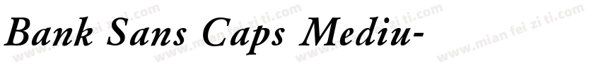 Bank Sans Caps Mediu字体转换